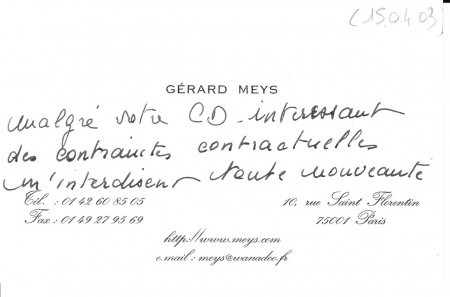 Un petit compliment du grand Gérard Meys, éditeur de Brel, Ferrat, Gréco entres autres...2003.
